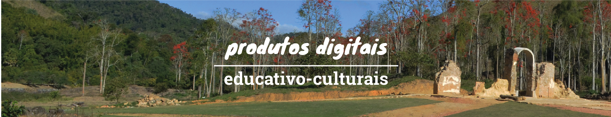 Produtos Culturais Educativo-Culturais