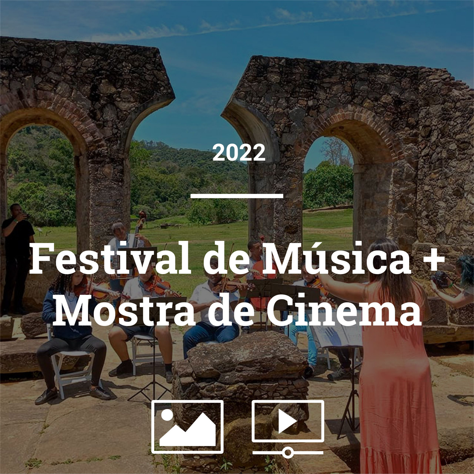 Festival de Música + Mostra de Cinema