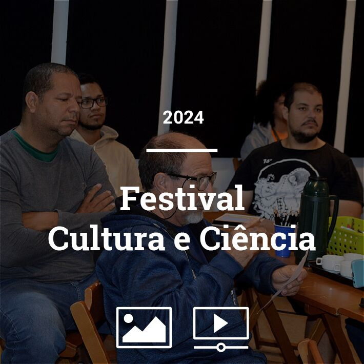 GALERIA 20241118 Festival Cultura e Ciência - CAPA