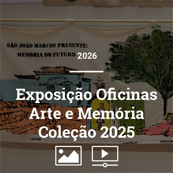 20260720 GALERIA Exposicao Oficinas Arte e Memoria 2025 - CAPA