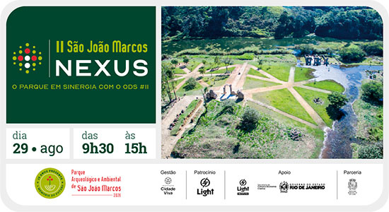 Newsletter Notícias do Parque 20260826 Participe do II São João Marcos Nexus! - II SÃO JOÃO MARCOS NEXUS